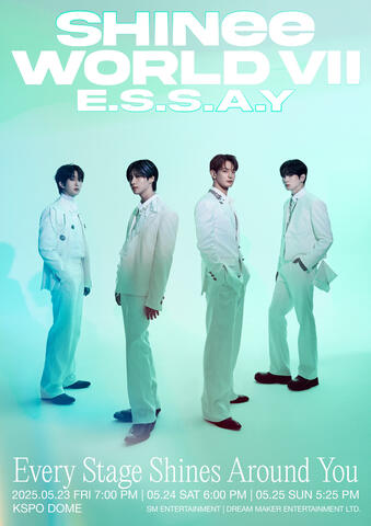 [24 - 25 MEI] SHINEE WORLD VII [E.S.S.A.Y] &#39;EVERY STAGE SHINES AROUND YOU&#39;